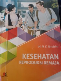 KESEHATAN REPRODUKSI REMAJA