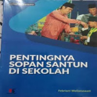 Image of PENTINGNYA SOPAN SANTUN DI SEKOLAH